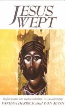 Cover of Jesus wept by Vanessa Herrick
