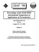 Front cover of ISAF '96 by IEEE International Symposium on Applications of Ferroelectrics (10th 1996 East Brunswick, N.J.)