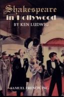 Front cover of Shakespeare in Hollywood by Ken Ludwig