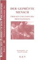 Front cover of Der gepr©ơfte Mensch by Klaus-Michael Kodalle