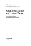 Front cover of Grenzsituationen und neues Ethos by Günter Dietz