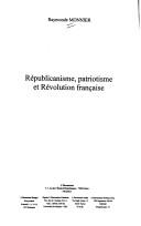 Front cover of Républicanisme, patriotisme et Révolution française by Raymonde Monnier