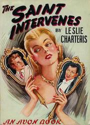 Front cover of The Saint Intervenes/(Variant Title = Boodle) by Leslie Charteris