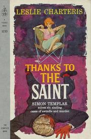 Front cover of Thanks to the Saint by Leslie Charteris
