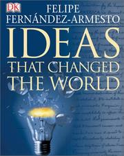 Cover of Ideas that changed the world by Felipe Fernández-Armesto