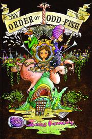 Front cover of The Order of Odd-Fish by James Kennedy