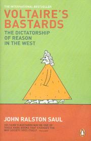 Cover of Voltaire's bastards by John Ralston Saul