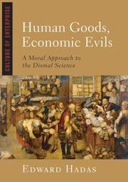 Cover of Human Goods, Economic Evils by Edward Hadas