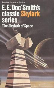 Front cover of The Skylark of Space by Edward E. Smith