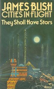 Front cover of They shall have stars by James Blish