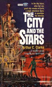Front cover of The City and the Stars by Arthur C. Clarke