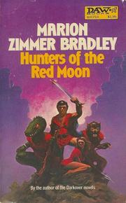 Front cover of Hunters of the Red Moon by Marion Zimmer Bradley