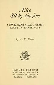 Front cover of Alice Sit By The Fire by J. M. Barrie
