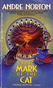 Front cover of The Mark of the Cat by Andre Norton