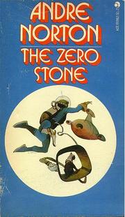 Cover of The Zero Stone by Andre Norton