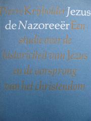 Front cover of Jezus de Nazoreeër by Pierre Krijbolder