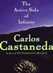 Front cover of The active side of infinity by Carlos Castaneda