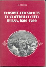 Front cover of Economy and society in an Ottoman city by Haim Gerber
