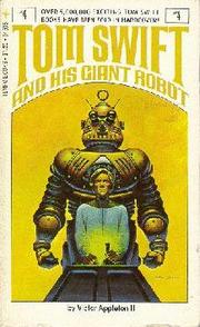 Front cover of Tom Swift and his Giant Robot by Victor Appleton II