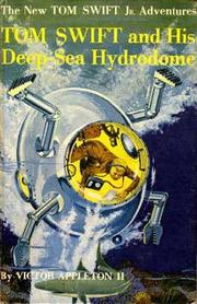 Front cover of Tom Swift and his Deep-Sea Hydrodome by Victor Appleton II