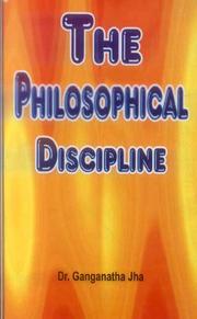 Front cover of The philosophical discipline by Jha, Ganganatha Sir