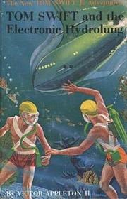 Front cover of Tom Swift and the Electronic Hydrolung by Victor Appleton II