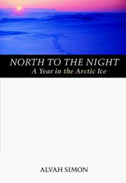 Front cover of North to the Night by Alvah Simon