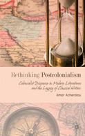 Cover of Rethinking postcolonialism by Amar Acheraïou