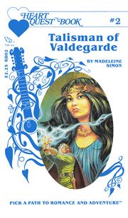 Front cover of Talisman of Valdegarde by Madeleine Simon