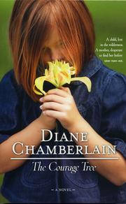 Cover of The courage tree by Diane Chamberlain