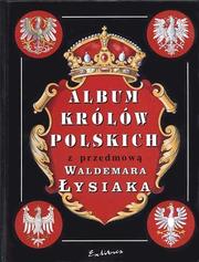 Front cover of Album królów polskich by Jan Matejko
