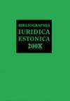 Front cover of Bibliographia iuridica Estonica 1988-1993 = Eesti õigusbibliograafia = Legal literature of Estonia = Estnische Rechtsbibliographie by Maia Ruttu