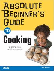 Cover of Absolute Beginner's Guide to Cooking (Absolute Beginner's Guide) by Deb Roussou