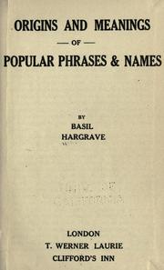 Cover of Origins and meanings of popular phrases & names by Basil Hargrave