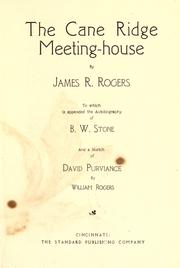 Front cover of The Cane Ridge Meeting-House by James R. Rogers