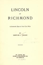 Front cover of Lincoln at Richmond by Denton Jaques Snider