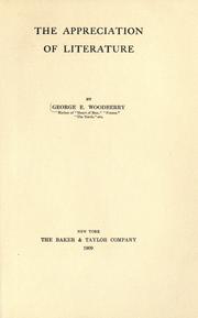 Cover of The appreciation of literature by George Edward Woodberry