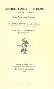 Front cover of George Hamilton Perkins, commodore, U.S.N by Carroll Storrs Alden