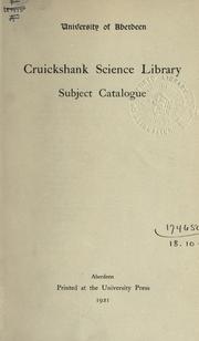 Front cover of Cruickshank science library, subject catalogue by University of Aberdeen. Library. Cruickshank Science library