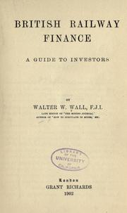 Front cover of British railway finance by Walter William Wall