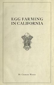 Cover of Egg farming in California by Charles Weeks