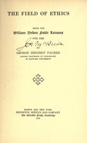 Cover of The field of ethics by George Herbert Palmer