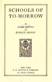 Front cover of Schools of to-morrow by John Dewey