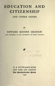 Front cover of Education and citizenship by Edward Kidder Graham