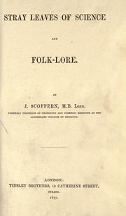 Front cover of Stray Leaves Of Science And Folklore by J. Scoffern