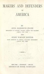 Front cover of Makers and defenders of America by Anna Elizabeth Foote