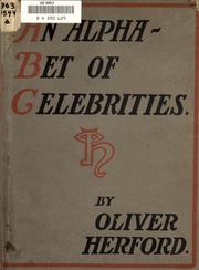 Cover of An alphabet of celebrities by Oliver Herford
