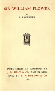Front cover of Sir William Flower by Richard Lydekker