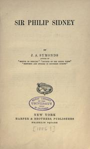 Cover of Sir Philip Sidney by John Addington Symonds