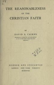 Cover of The reasonableness of the Christian faith by D. S. Cairns